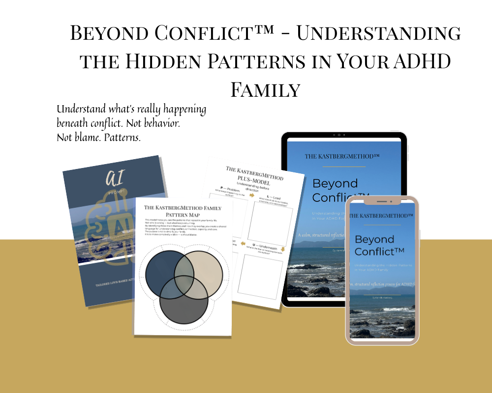 Beyond Conflict™ - Understanding the Hidden Patterns in Your ADHD Family